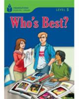 Who's Best?: Foundations Reading Library 5 1413028829 Book Cover
