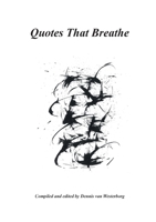 Quotes That Breathe 0973530049 Book Cover
