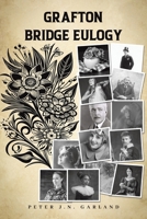 Grafton Bridge Eulogy 1037111427 Book Cover