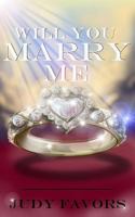 Will You Marry Me? 1721219951 Book Cover