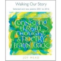 Walking Our Story 1849524777 Book Cover