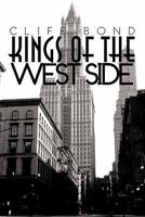 Kings of the Westside 1463407408 Book Cover