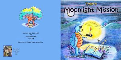 Tyler’s Moonlight Mission: The Adventures of Tyler and Twilly B0DFVD6WJG Book Cover