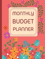 Monthly Budget Planner: Blossom Flower Red 8.5x11" 12 Months Finance Planning Undated Organizer , Weekly Expense Tracker Bill (Monthly Budget Plan Books) 1691348082 Book Cover