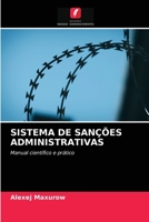 SISTEMA DE SANÇÕES ADMINISTRATIVAS: Manual científico e prático 6203604453 Book Cover