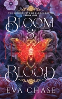 Bloom & Blood (The Second Fate of Elodie Devine) 1998582914 Book Cover