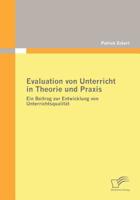 Evaluation Von Unterricht in Theorie Und Praxis 3836670003 Book Cover