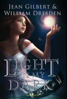 Light In My Dark 0473363828 Book Cover