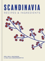 Scandinavia: A Culinary Journey 1840919388 Book Cover