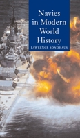 Navies in Modern World History (Globalities) 1861892020 Book Cover