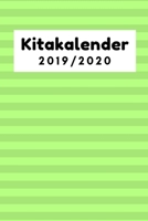 Kitakalender 2019/2020: Erzieherplaner 2019 2020 - Terminkalender A5, Kindergarten & Kita Planer, Kalender 1692461311 Book Cover