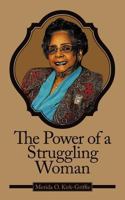 The Power of a Struggling Woman 1456711997 Book Cover