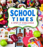 School Times: A Spot-it Challenge (A+ Books) 1429622180 Book Cover