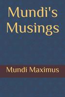 Mundi's Musings 1095594346 Book Cover