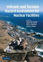 Volcanic and Tectonic Hazard Assessment for Nuclear Facilities 1108460585 Book Cover