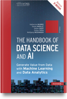 The Handbook of Data Science and AI: Generate Value from Data with Machine Learning and Data Analytics 1569909342 Book Cover