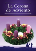 La Corona de Adviento 1953170048 Book Cover