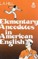 Elementary Anecdotes in American English 0195026012 Book Cover