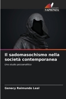 Il sadomasochismo nella società contemporanea (Italian Edition) 6207735390 Book Cover