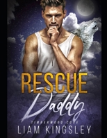 Rescue Daddy 1711841498 Book Cover