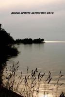 Rising Spirits Anthology 2016 1539100472 Book Cover