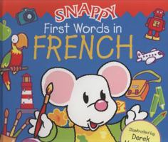 Snappy Dual Language - French: 0 1840116781 Book Cover