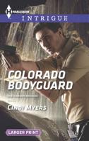 Colorado Bodyguard 0373749074 Book Cover