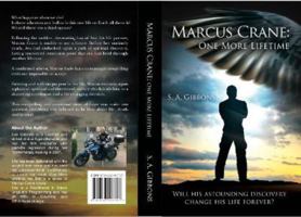 Marcus Crane: One More Lifetime 1838196706 Book Cover