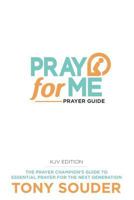 Pray for Me KJV Edition 0989754588 Book Cover