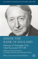 Adviser to the Governor: Memoirs of the Bank of England's Chief Economist, 1973-84 1137032308 Book Cover