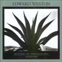 Edward Weston (Aperture Masters of Photography) 0893813052 Book Cover