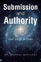 Submission and Authority: God's Design for Order B0F14TLMLP Book Cover