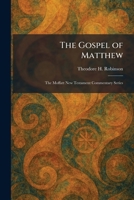 The Gospel of Matthew: The Moffatt New Testament Commentary Series 1025689178 Book Cover