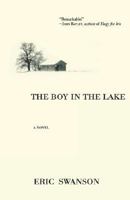 The Boy in the Lake 0312262973 Book Cover