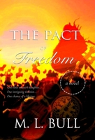 Pact of Freedom 1733324852 Book Cover