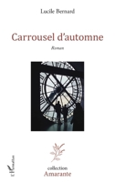 Carrousel d’automne (Amarante) (French Edition) 2336435772 Book Cover