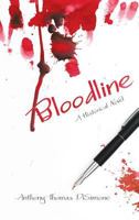 Bloodline: A Historical Novel 1480858226 Book Cover