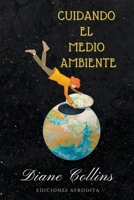 Cuidando el Medio Ambiente B0CJ61X9C6 Book Cover