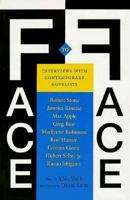 Face to Face: Interviews With Contemporary Novelists 0892633239 Book Cover