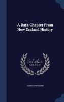 A Dark Chapter From New Zealand History 1717074855 Book Cover