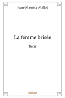La femme brisée (French Edition) 2334229148 Book Cover