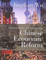 Understanding and Interpreting Chinese Economic Reform 1587991977 Book Cover