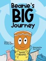 Beanie's Big Journey B0GG8LSVPK Book Cover