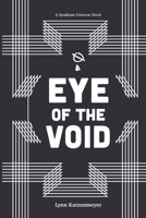 Eye of the Void B087CRQCWH Book Cover