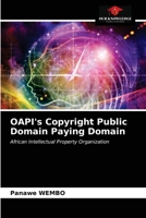 OAPI's Copyright Public Domain Paying Domain 6203330698 Book Cover