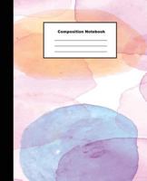 Composition Notebook: Modern Colour Pinky Pastel Water Colour Wide Ruled Paper Notes 172409615X Book Cover