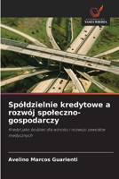 Spóldzielnie kredytowe a rozwój spoleczno-gospodarczy (Polish Edition) 6208631041 Book Cover