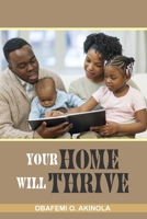 Your Home will Thrive B0C12D6469 Book Cover
