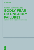 Godly Fear or Ungodly Failure? 3110426579 Book Cover