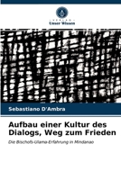 Aufbau einer Kultur des Dialogs, Weg zum Frieden 6202936452 Book Cover